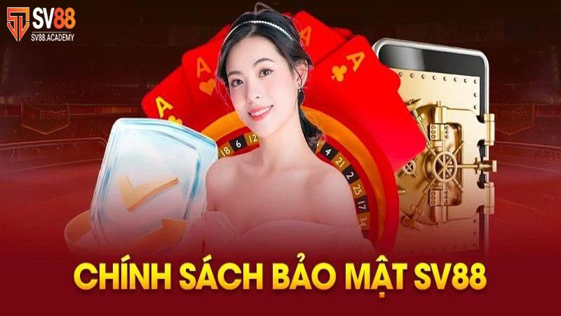 SV88 bảo mật thông tin tuyệt đối