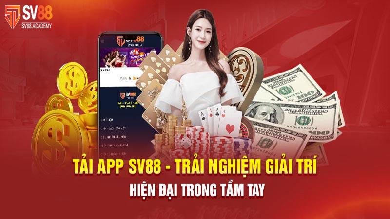 Tải app sv88 – Hướng Dẫn Tải Về Thiết Bị Android & iOS Đơn Giản 9 Tải app SV88 uy tín